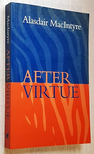 AFTER VIRTUE. A study in moral theory