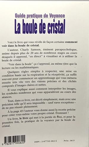 Image du vendeur pour Guide pratique de la voyance : Manuel d'utilisation de la boule de cristal mis en vente par crealivres