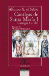 Imagen del vendedor de Cantigas de Santa Mara, I .: Cantigas de la 1 a la 100 a la venta por Agapea Libros