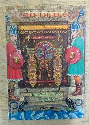 Seller image for STORY CHEST: WHEN TIME BEGAN for sale by Happyfish Books