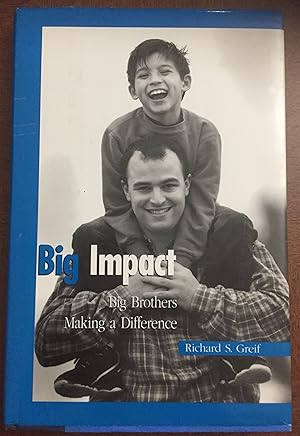 Big Impact: Big Brothers Making a Difference