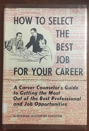 HOW TO SELECT THE BEST JOB FOR YOUR CAREER