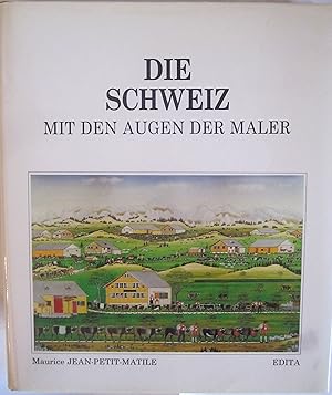 Bild des Verkufers fr Die Schweiz mit den Augen der Maler zum Verkauf von Antiquariat Immanuel, Einzelhandel