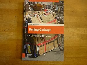 Imagen del vendedor de Beijing Garbage: A City Besieged by Waste (Consumption and Sustainability in Asia) a la venta por The Book Exchange