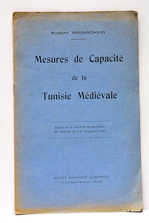 Seller image for Mesures de capacit de la Tunisie Mdivale. Extrait de la "Revue Africaine" n 364-365 (3e et 4e Trimestres 1935). for sale by ltimo Captulo S.L.