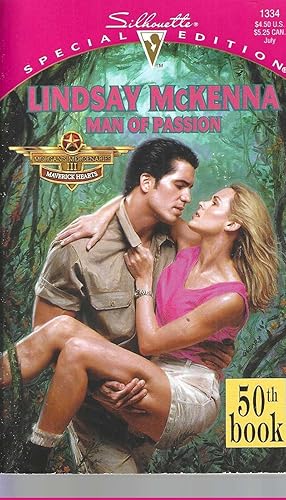 Man Of Passion (Morgan's Mercenaries: Maverick Hearts, 50th Book, Special Edition, 1334)