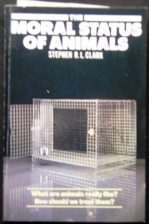 Bild des Verkufers fr The Moral Status of Animals (Oxford Paperbacks) zum Verkauf von booksbesidetheseaside
