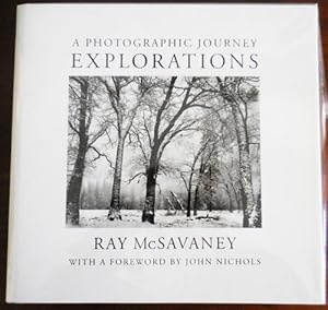 Seller image for Explorations A Photographic Journey (Inscribed) for sale by Derringer Books, Member ABAA