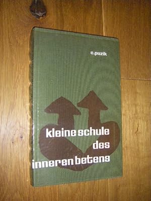 Kleine Schule des inneren Betens