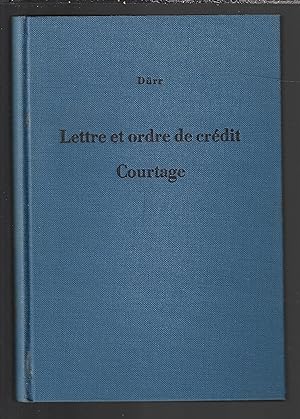 Lettre et ordre de crédit, Courtage