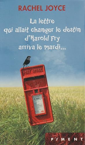 Immagine del venditore per La lettre qui allait changer le destin d'Harold Fry arriva le mardi. venduto da books-livres11.com