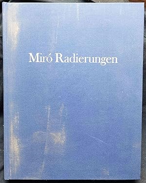 Miró Radierungen. II. 1961-1973. Ohne den Schutzumschlag und die beiden Originalgrafiken