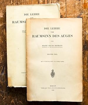 Die Lehre vom Raumsinn des Auges. 2 Teile in 2 Bänden.