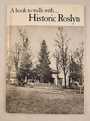Seller image for A book to walk with. Historic Roslyn for sale by WellRead Books A.B.A.A.