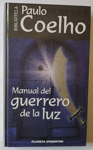 Imagen del vendedor de Manual del guerrero de la luz. a la venta por La Leona LibreRa