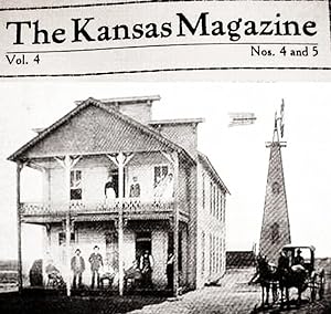 Kansas Magazine / [ Bound Volume Of 6 Issues ] / May, 1910 - Vol. III - No.5 / June / July / Augu...