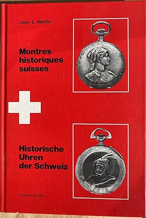 Montres historiques suisses. Tome 3
