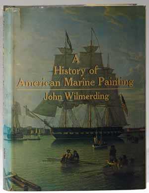 Seller image for A History of American Marine Painting for sale by Rarities etc.