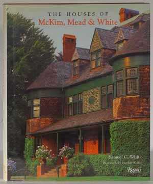 The Houses of McKim, Mead & White