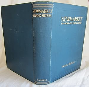 Seller image for NEWMARKET, Its Sport and Personalities for sale by Larimar Animal Books