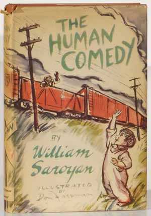 Seller image for The Human Comedy for sale by Rarities etc.