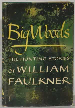 Big Woods, The Hunting Stories