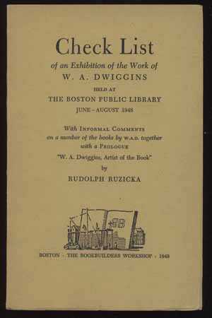 Check List of an Exhibition of the Work of W.A. Dwiggins