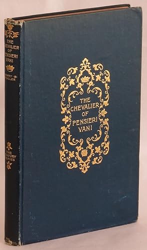 The Chevalier of Pensieri-Vani