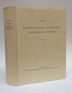 Bild des Verkufers fr Handbuch der Geschichte sterreich-Ungarns. 1. Band: 1526. zum Verkauf von Der Buchfreund