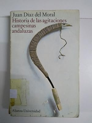 Seller image for Historia de las agitaciones campesinas andaluzas for sale by Libros Ambig