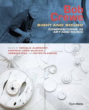 Seller image for Bob Crewe : Sight and Sound: Compositions in Art and Music for sale by GreatBookPrices
