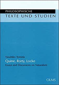 Seller image for Quine, Rorty, Locke. Essays and discussions on naturalism. Reihe: Philosophische Texte und Studien Band 95. for sale by Antiquariat Heinzelmnnchen