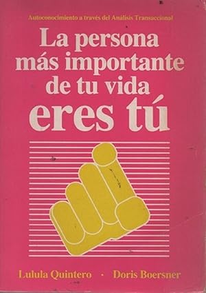Imagen del vendedor de La Persona Ms Importante De Tu Vida Eres T (Spanish Edition) a la venta por Von Kickblanc