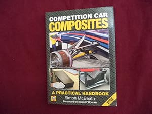 Bild des Verkufers fr Competition Car Composites. A Practical Handbook. zum Verkauf von BookMine