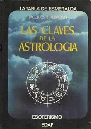 Seller image for Las Claves De La Astrolog�a (Spanish Edition) for sale by Von Kickblanc