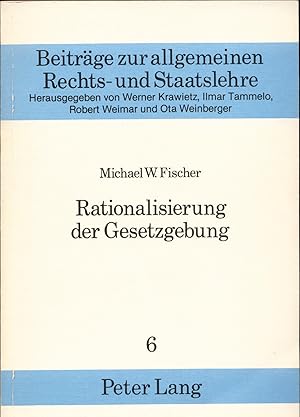 Imagen del vendedor de Rationalisierung der Gesetzgebung Historische Bemerkungen mit einem wissenschaftskritischen Kommentar a la venta por avelibro OHG