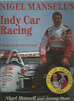 Seller image for Nigel Mansell's Indy Car racing for sale by Turn The Page Books