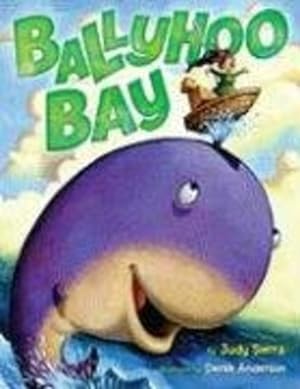 Seller image for Ballyhoo Bay by Sierra, Judy [Hardcover ] for sale by booksXpress