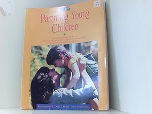 Seller image for Parenting Children, Revised Edition (Step for Parents of Children Under Six) for sale by Book Broker