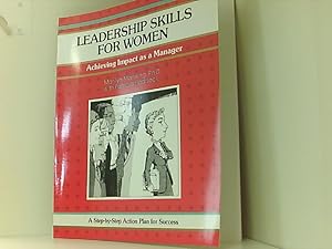 Seller image for Leadership Skills for Women: Achieving Impact as a Manager (Fifty-Minute S.) for sale by Book Broker