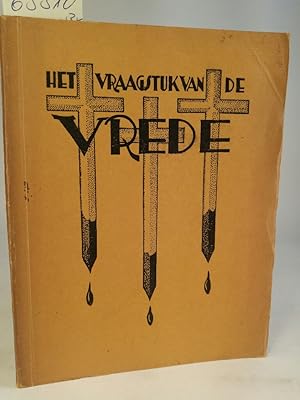 Immagine del venditore per Het Vraagstuk van de Vrede venduto da ANTIQUARIAT Franke BRUDDENBOOKS