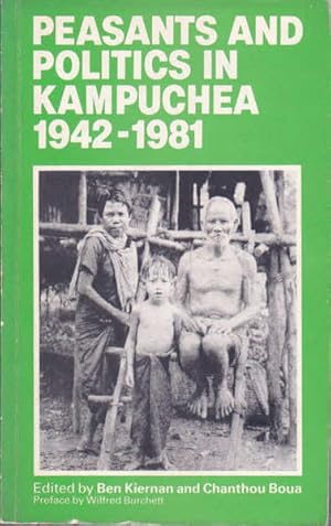 Bild des Verkufers fr Peasants and Politics in Kampuchea 1942-1981 zum Verkauf von Goulds Book Arcade, Sydney