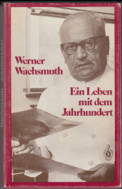 Bild des Verkufers fr Ein Leben mit dem Jahrhundert. zum Verkauf von Antiquariat ExLibris Erlach Eberhard Ott