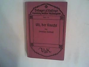 Bild des Verkufers fr Uli, der Knecht Deutsche Schulausgaben Nr. 150 zum Verkauf von ANTIQUARIAT FRDEBUCH Inh.Michael Simon