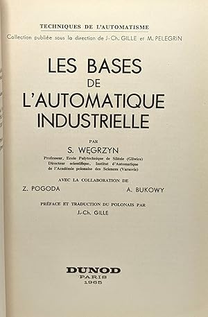 Les bases de l'automatique industrielle - techniques de l'automatisme