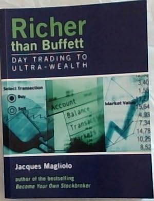 Seller image for Richer Than Buffett: Day Trading to Ultra-Wealth for sale by Chapter 1