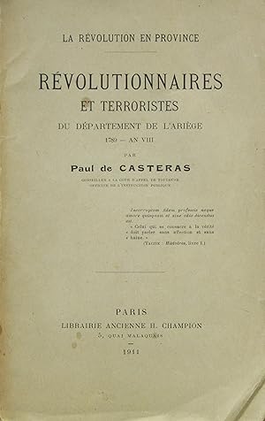 Révolutionnaires et terroristes du département de l'Ariège 1789-An VIII