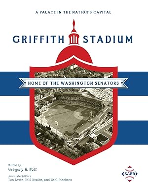 Bild des Verkufers fr A Palace in the Nation\ s Capital: Griffith Stadium, Home of the Washington Senators zum Verkauf von moluna