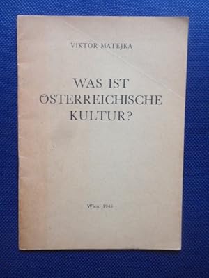 Immagine del venditore per Was ist sterreichische Kultur? Vortrag, gehalten in Wien am 25. Juli 1945. venduto da Antiquariat Klabund Wien