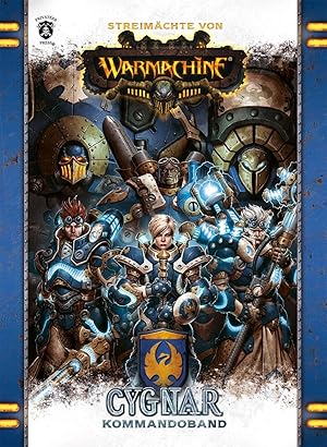 Streitmaechte von Warmachine: Cygnar Kommandoband